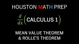 Mean Value Theorem and Rolles Theorem Calculus 1 [upl. by Krucik]