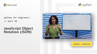 JavaScript Object Notation JSON  Python for Beginners 38 of 44 [upl. by Ijies]