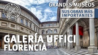 La Galeria Uffizi de Florencia Sus Obras más Importantes  Amando García [upl. by Nyleahs]