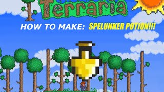 Terraria  Tutorial  SPELUNKER POTION [upl. by Oknuj]