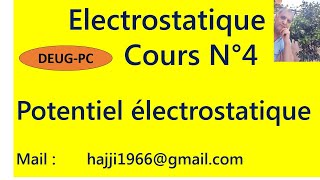 Cours N°4  potentiel électrostatique [upl. by Bardo]