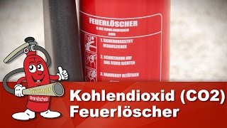 CO2 Löscher Feuerlöscher Kohlendioxidfeuerlöscher Kohlendioxidlöscher  Vorteile amp Anleitung [upl. by Damiani]