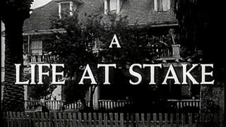 A Life at Stake 1954 Film Noir Drama [upl. by Steinway480]