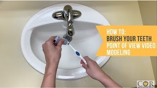 How To Brush Your Teeth  Point of View Video Modeling [upl. by Laryssa472]