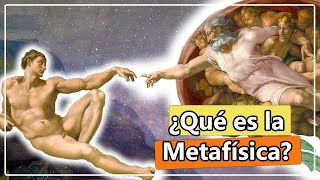 ¿Qué es la METAFÍSICA Las GRANDES preguntas de la humanidad [upl. by Onaicnop562]