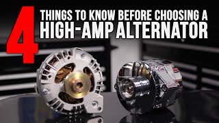 How to Choose a HighAmp Alternator [upl. by Petra358]