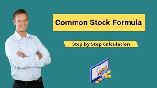 Common Stock Formula Example  How to Calculate Common Stock [upl. by Brad350]