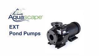 Aquascape EXT Pond Pumps [upl. by Boffa747]