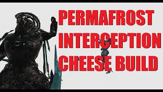 WARFRAME Permafrost Interception Steel Path Easy Build Frost Prime 2021 l Call Of The Tempestarii [upl. by Dragone952]