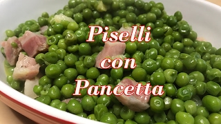 Piselli con Pancetta Ricetta Veloce Ottimo Contorno [upl. by Annaeirb]