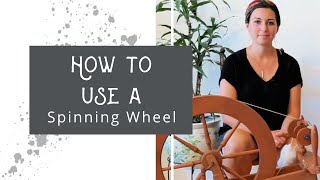 How to Use a Spinning wheel [upl. by Rramo543]