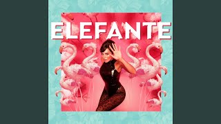 Elefante [upl. by Nicolis]