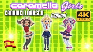 Caramella Girls  Caramelldansen Español 4K [upl. by Mickie]