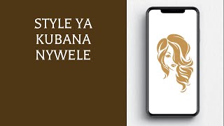 Style Ya Kubana Nywele [upl. by Dera]