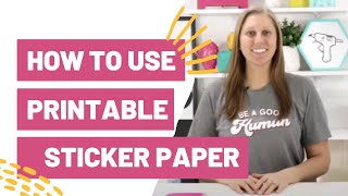 How To Use Printable Sticker Paper [upl. by Eelessej]