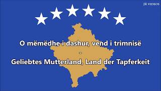 Nationalhymne des Kosovo Deutsch  Anthem of Kosovo DE [upl. by Olnee979]