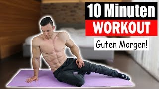 10 MIN MORGEN WORKOUT  Ganzkörper ohne Equipment  Sascha Huber [upl. by Uv18]