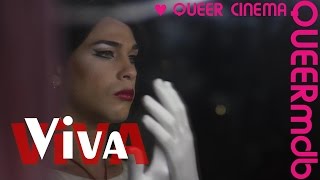 Viva  Film 2015  schwul Cross Dressing  travestismo Full HD Trailer [upl. by Nollek381]