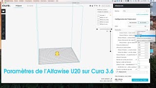 Paramètres de lAlfawise U20 sur Cura 36 [upl. by Callean]