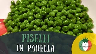 Piselli in PADELLA [upl. by Sisi146]