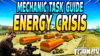 Energy Crisis  Mechanic Task Guide  Escape From Tarkov [upl. by Oshinski]