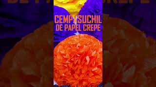 CEMPASUCHIL DE PAPEL CREPE [upl. by Hirsh]