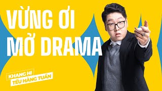 Vừng Ơi Mở Drama  Khang Hi Saigon Tếu  Hài Độc Thoại [upl. by Bolton]