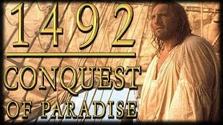 History Buffs 1492 Conquest of Paradise [upl. by Demha707]