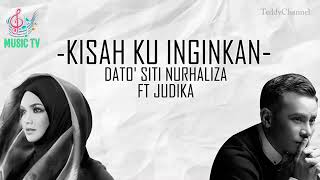 Siti Nurhaliza Feat Judika  Kisah Ku Inginkan Music Video Lirik [upl. by Lorollas]