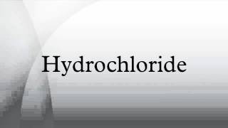 Hydrochloride [upl. by Bohaty]