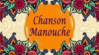 Various Artist  Chanson Manouche [upl. by Orodisi]