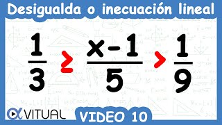 ⏩Desigualdades o Inecuaciones Lineales  Video 10 de 10 [upl. by Arlette]