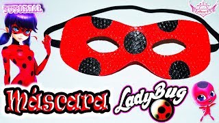 ♥ Tutorial Máscara o Antifaz de Ladybug  Miraculous Ladybug ♥ [upl. by Einnad]