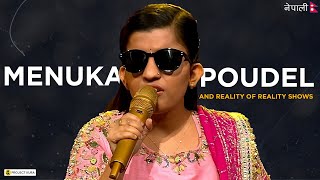 Menuka Poudel Journey of Reality Shows [upl. by Mcallister]