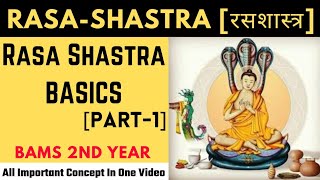 RasaShastra Basics Part1  रस शास्त्र  BAMS 2nd Year  Being Doctor 😈 [upl. by Ydnor]