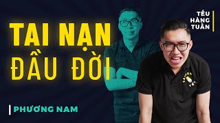 HÀI ĐỘC THOẠI  Tai Nạn Đầu Đời  Phương Nam Saigon Tếu [upl. by Ainadi]