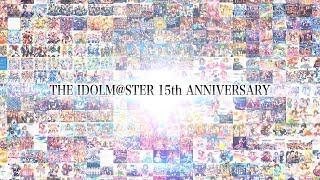 アイドルマスターシリーズ15周年 Music History【アイドルマスター】 [upl. by Janetta]