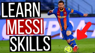 Top 5 Best Messi Skills To Learn [upl. by Lodie]