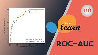 ROC AUC  Machine Learning with ScikitLearn Python [upl. by Hcurob]