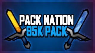 Pack Nation 95k PvP Texture Pack RELEASE 1122112 [upl. by Kcirddor]