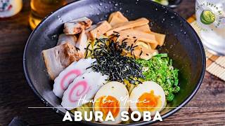 Abura Soba Recipe Soupless Ramen [upl. by Ennoitna]