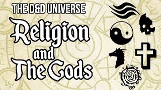 DampD Universe Religion and the Gods [upl. by Nahtonoj]