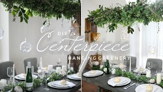 DIY Suspended Greenery Centerpiece [upl. by Areic]