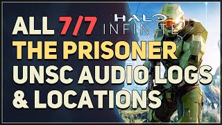 All 7 The Prisoner UNSC Audio Logs Halo Infinite [upl. by Nuawaj28]