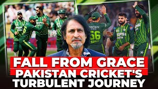 Fall From Grace  Pakistan Crickets Turbulent Journey  Ramiz Speaks [upl. by Nolrac]