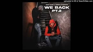 We back pt 2 offical instrumental Deeplay4keeps x Edot baby [upl. by Issak]