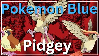 Pidgey Solo Run  Pokemon Blue [upl. by Javed]