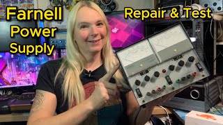 Farnell L30BT Power Supply Repair amp Testing [upl. by Palmer843]