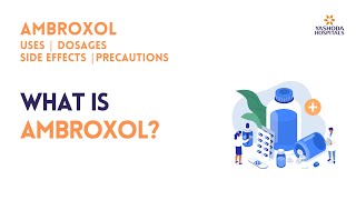 What is Ambroxol [upl. by Bonn]