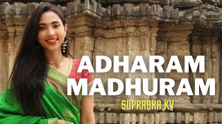 Adharam Madhuram  Madhurashtakam  POPULAR KRISHNA BHAJAN  Suprabha KV [upl. by Ardnoid]